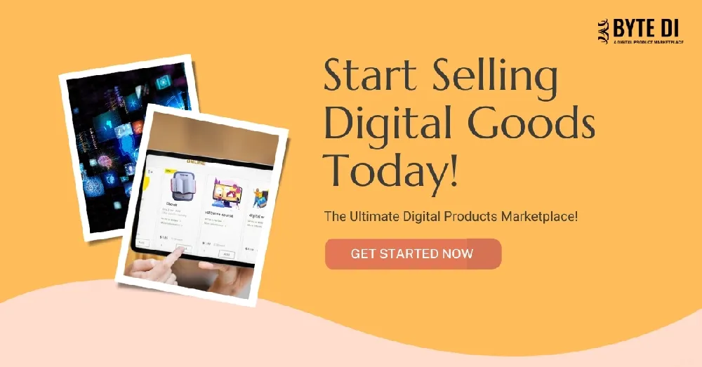 Sell Digital Goods Easily – Join Bytedi, the Best Digital Products Marketplace